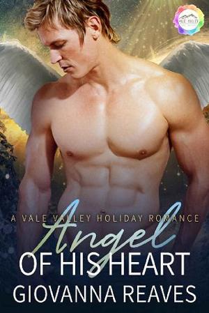 Angel of His Heart by Giovanna Reaves