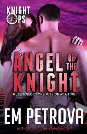 Angel of the Knight by Em Petrova