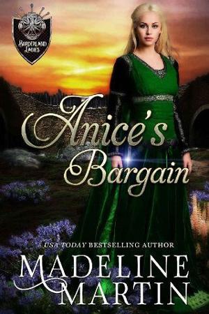 Anice’s Bargain by Madeline Martin