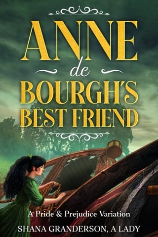 Anne de Bourgh’s Best Friend by Shana Granderson