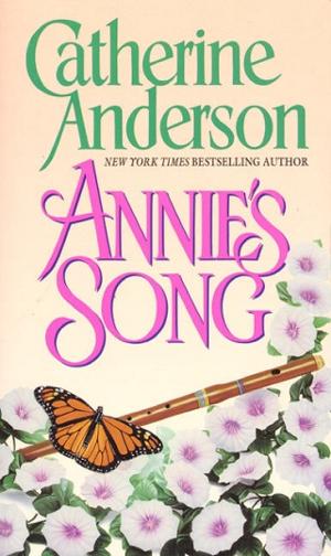 Annie’s Song by Catherine Anderson