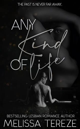 Any Kind of Life by Melissa Tereze