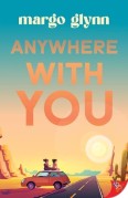 Anywhere with You by Margo Glynn