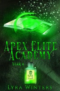 Apex Elite Academy, Year 4 by Lyra Winters