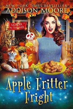 Apple Fritter Fright by Addison Moore
