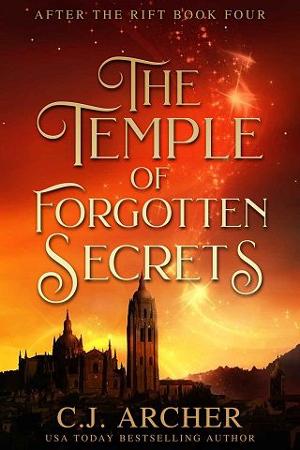 The Temple of Forgotten Secrets by C.J. Archer
