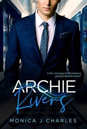 Archie Rivers by Monica J Charles