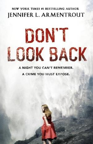 Don’t Look Back by Jennifer L. Armentrout
