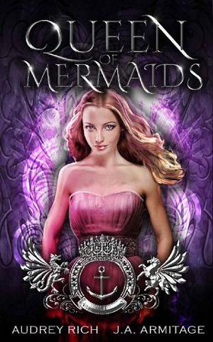 Queen of Mermaids by J.A. Armitage