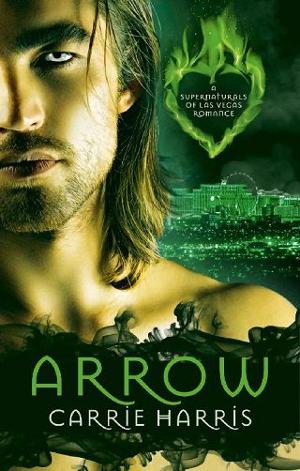 Arrow by Carrie Harris