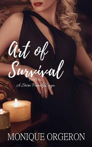 Art of Survival, Part 2 by Monique Orgeron