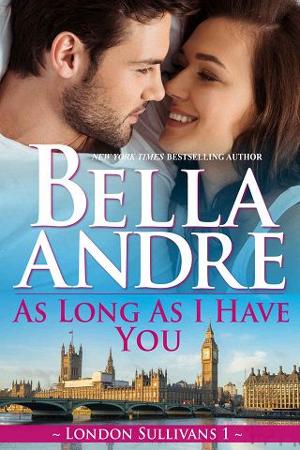 As Long As I Have You by Bella Andre