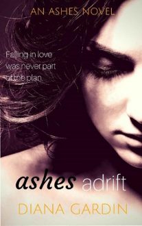 Ashes Adrift by Diana Gardin