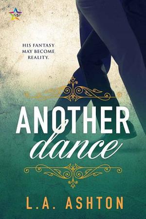 Another Dance by L.A. Ashton