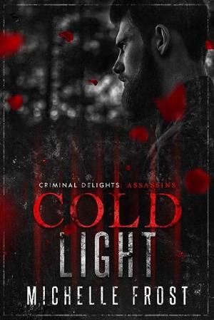 Cold Light: Assassins by Michelle Frost