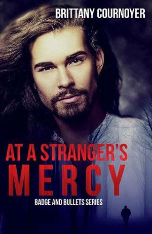 At a Stranger’s Mercy by Brittany Cournoyer