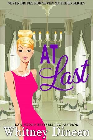 At Last by Whitney Dineen