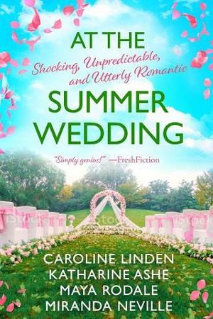 At the Summer Wedding by Caroline Linden