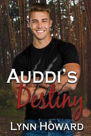 Auddi’s Destiny by Lynn Howard