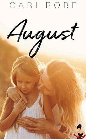 August by Cari Robe