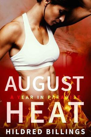 August Heat by Hildred Billings