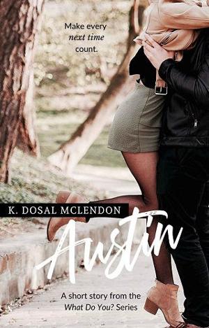 Austin by K. Dosal McLendon
