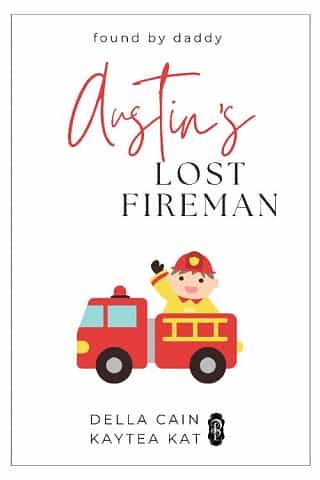 Austin’s Lost Fireman by Della Cain
