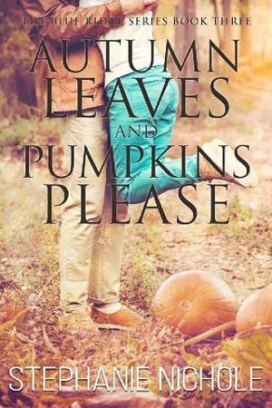 Autumn Leaves and Pumpkins Please by Stephanie Nichole