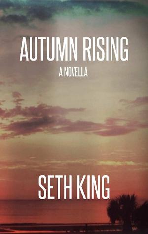 Autumn Rising by Seth King