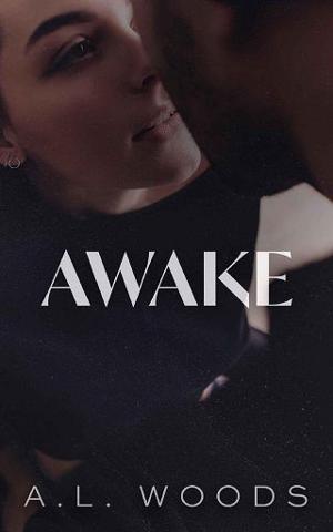 Awake by A.L. Woods