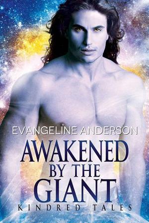 Awakened By the Giant by Evangeline Anderson