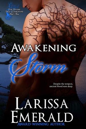 Awakening Storm by Larissa Emerald
