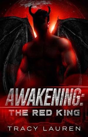 Awakening: The Red King by Tracy Lauren