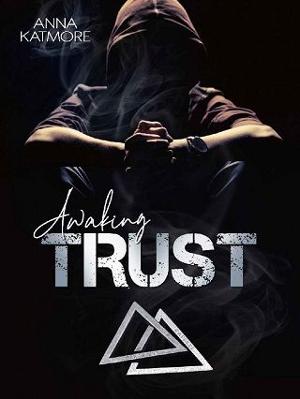 Awaking Trust by Anna Katmore