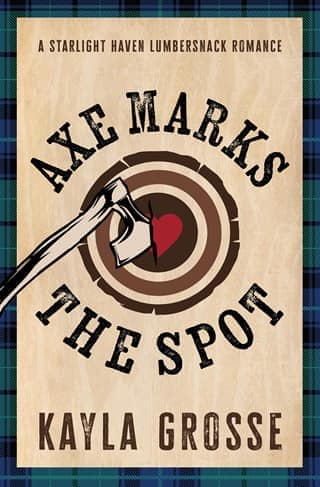 Axe Marks the Spot by Kayla Grosse