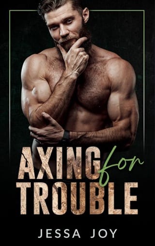 Axing For Trouble by Jessa Joy