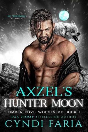 Axzel’s Hunter Moon by Cyndi Faria