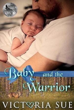 Baby and the Warrior by Victoria Sue
