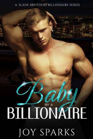Baby By A Billionaire by Joy Sparks