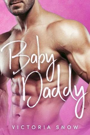 Baby Daddy by Victoria Snow