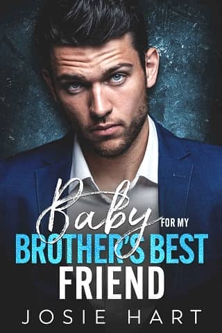 Baby for my Brother’s Best Friend by Josie Hart