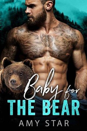 Baby for the Bear by Amy Star