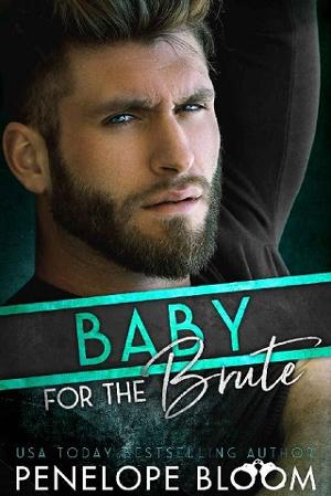 Baby for the Brute by Penelope Bloom