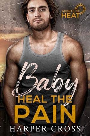 Baby Heal the Pain by Harper Cross