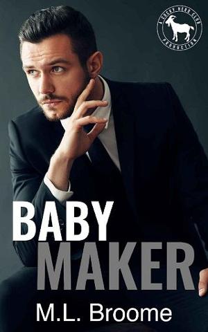 Baby Maker by M.L. Broome