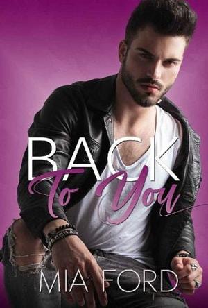 Back To You by Mia Ford