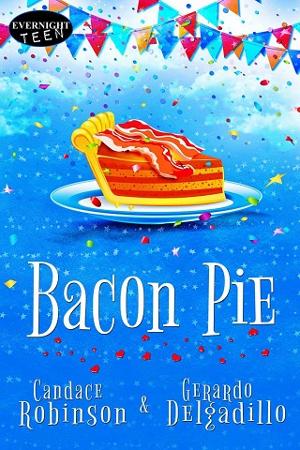 Bacon Pie by Candace Robinson