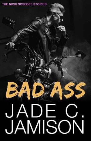 Bad Ass by Jade C. Jamison