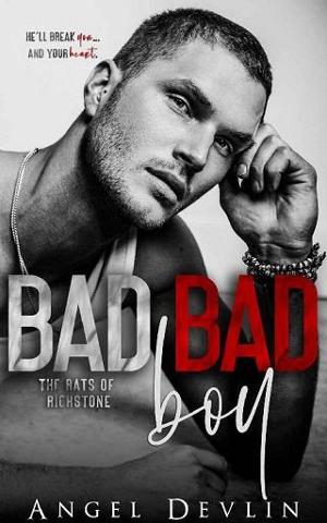 Bad Bad Boy by Angel Devlin