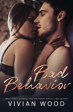 Bad Behavior by Vivian Wood